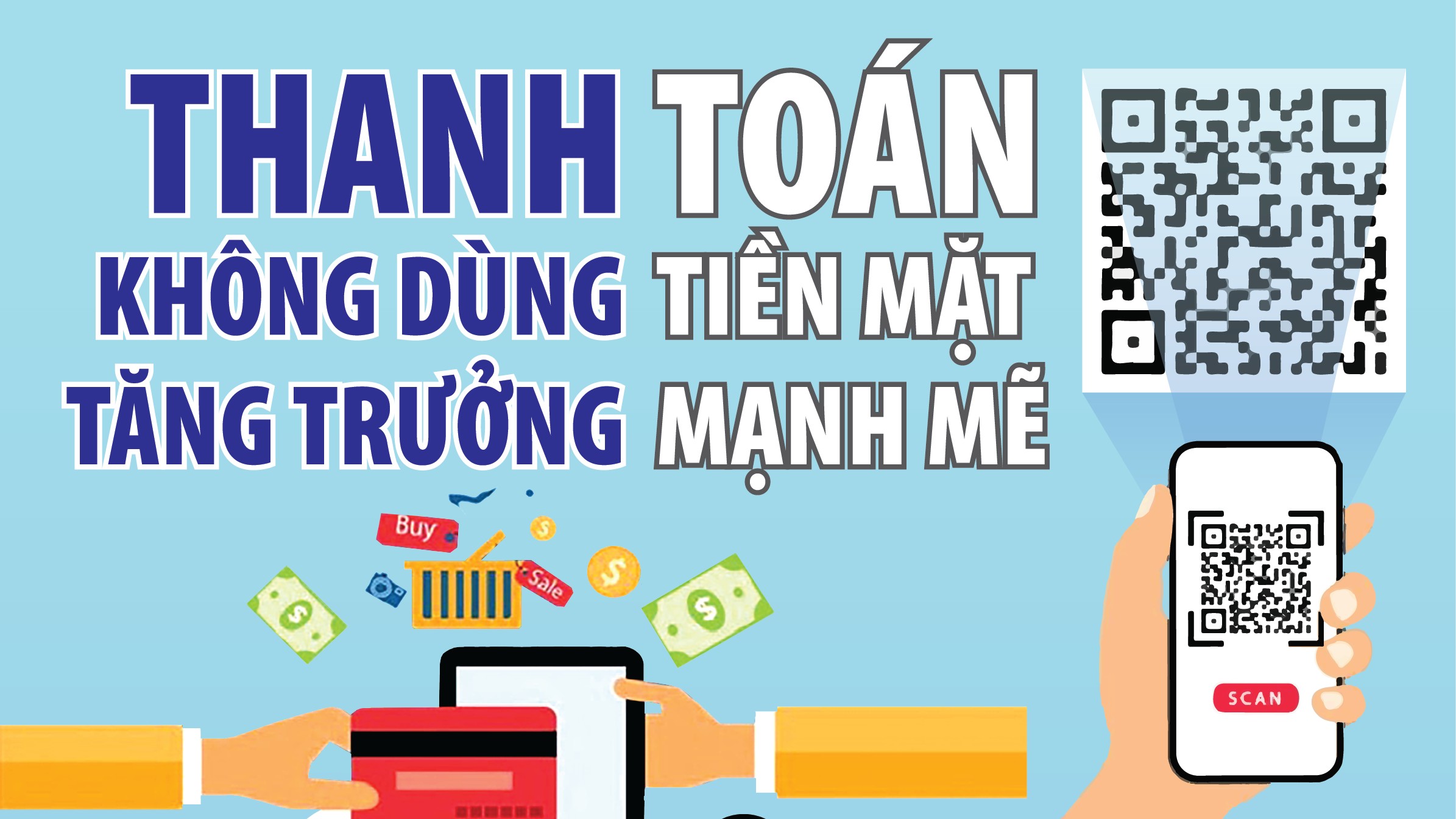 Infographics: Thanh toán không dùng tiền mặt tăng trưởng mạnh mẽ